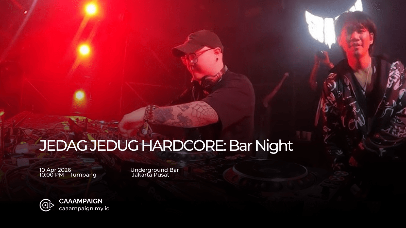 JEDAG JEDUG HARDCORE: Bar Night Concert